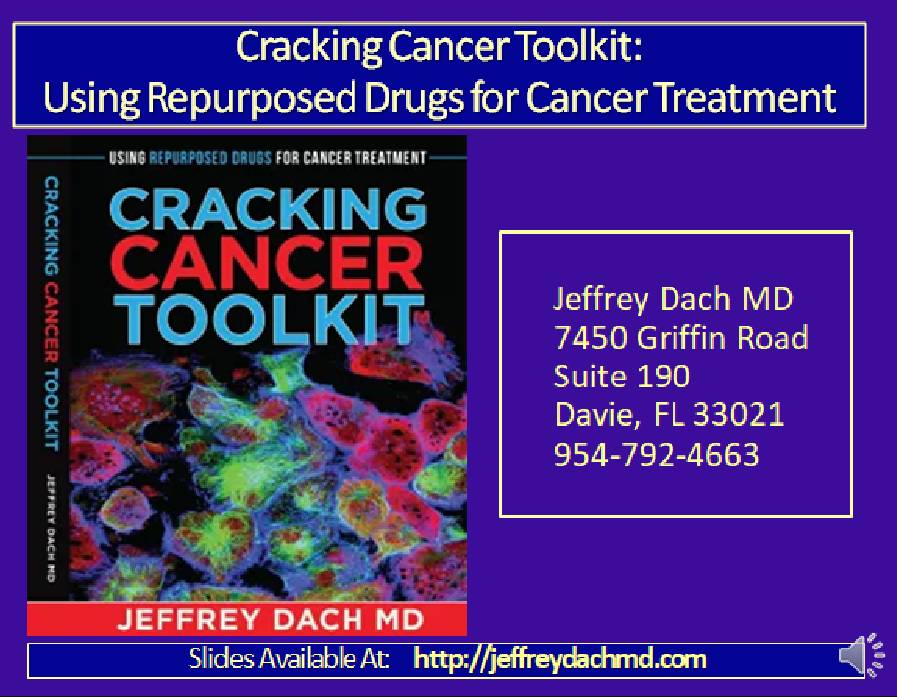 Cracking Cancer Toolkit Slide Presentation Jeffrey Dach MD